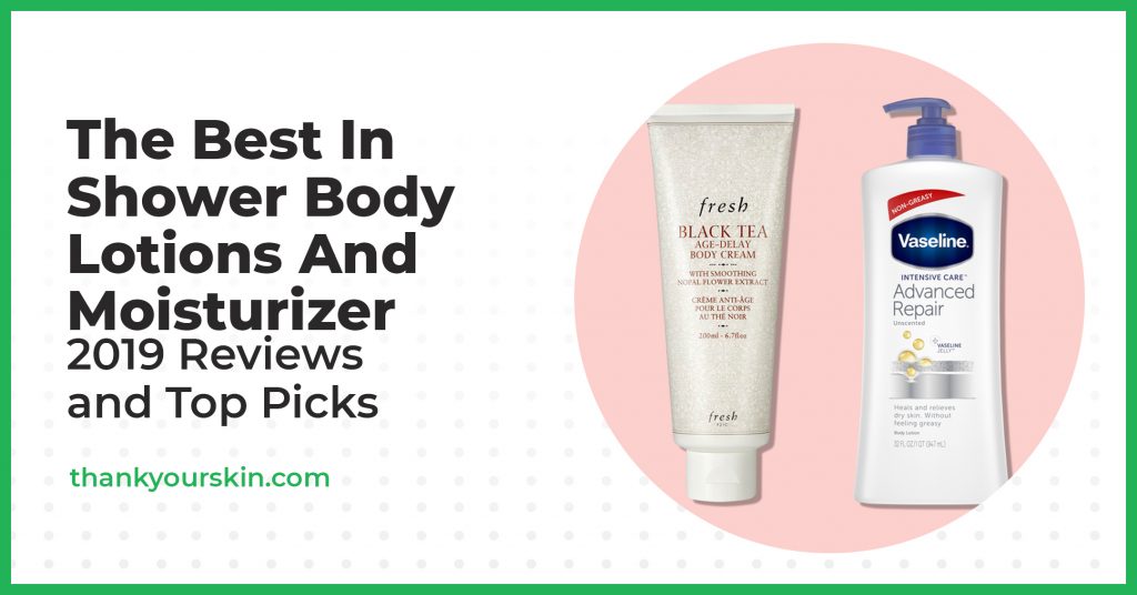 Finest In Bathe Physique Lotions and Moisturizer – November 2024 Critiques and Prime Picks