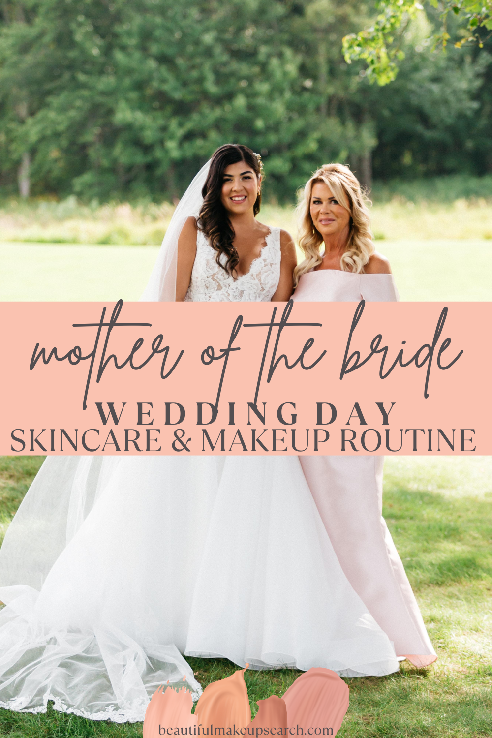 Mom of the Bride Wedding ceremony Day Skincare and Make-up Routine — Lovely Make-up Search